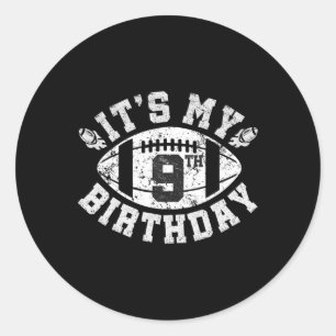 It's My 9th Birthday Boy 9 Year Old Football Playe Classic Round Sticker
