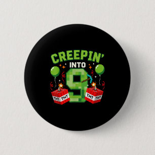 Its My 9th Birthday Boy Gamer Creepin’ Into 9 Game 6 Cm Round Badge