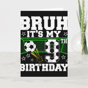 It's My 9th Birthday Boy Soccer 9 Years Old Card