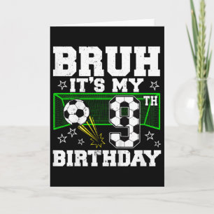 It's My 9th Birthday Boy Soccer 9 Years Old Card