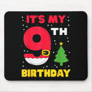 It's My 9th Birthday Christmas 9 Years Old Santa B Mouse Pad