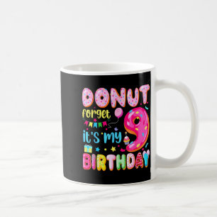 Its My 9th Birthday Donut Forget Pun Birthday 9 Ye Coffee Mug