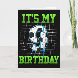 It's My 9th Birthday Funny Soccer Birthday Boy 9 Y Card