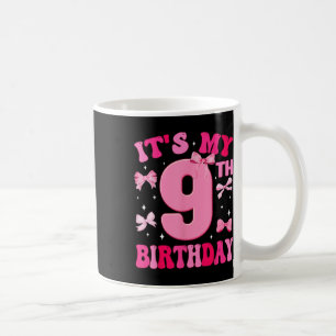Its My 9th Birthday Girl Coquette Bow 9 Year Old P Coffee Mug