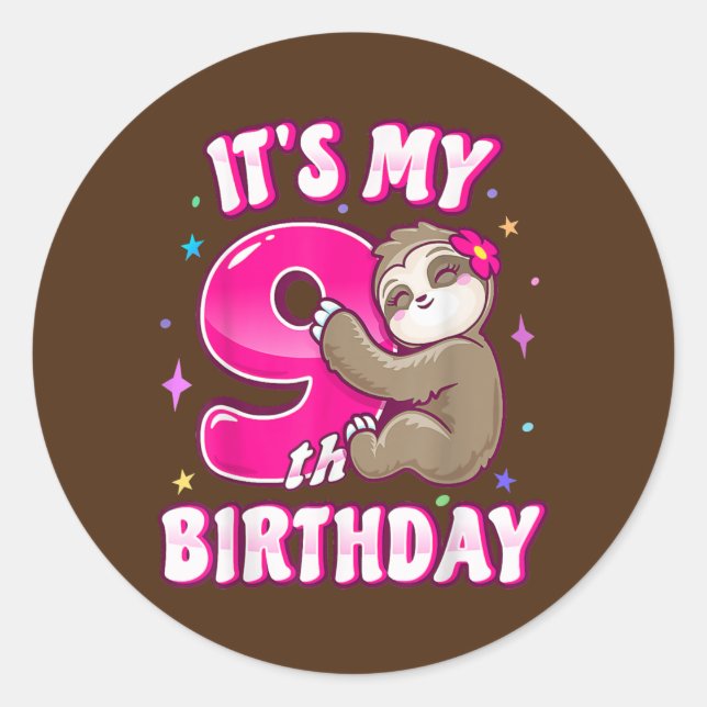 Its My 9th Birthday Nine Pink Sloth Girl Theme Classic Round Sticker (Front)