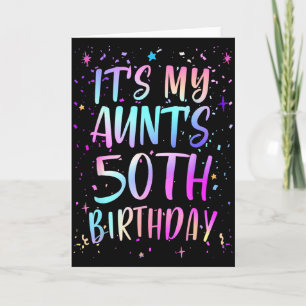 Its My Aunts 50th Birthday Colorful Happy 50 Years Card
