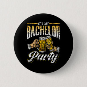 It's My Bachelor Party Bride Groom Team 1 6 Cm Round Badge