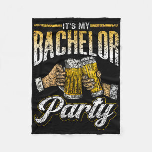 It's My Bachelor Party Bride Groom Team 1 Fleece Blanket