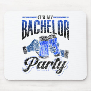 It's My Bachelor Party Bride Groom Team 2  Mouse Pad