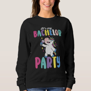 It's My Bachelor Party For Groom Naughty   Men Sweatshirt
