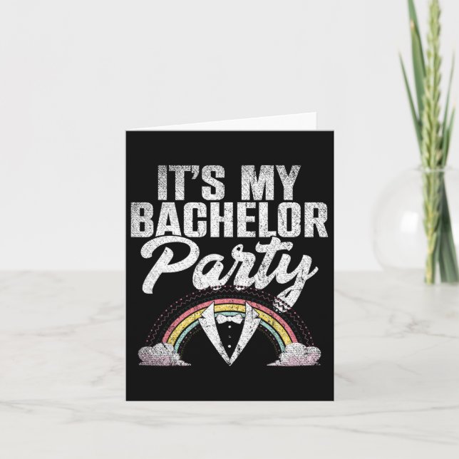 Its My Bachelor Party Rainbow Groom Funny Bachelor Card (Front)