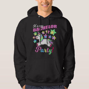 Its My Bachelor Party Unicorn Funny Marriage Party Hoodie