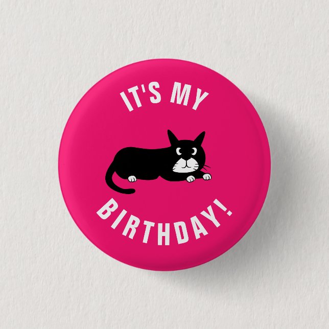 It's my Birthday! 3 Cm Round Badge (Front)
