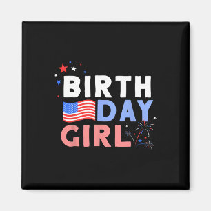 It's My Birthday 4th Of July Design For Women Magnet