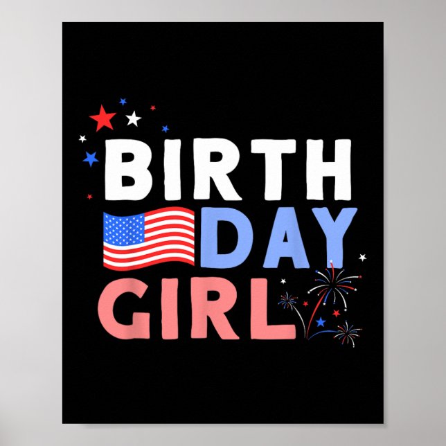 It's My Birthday 4th Of July Design For Women  Poster (Front)