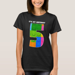 It's My Birthday 5 5th Year Birthday Brick T-Shirt