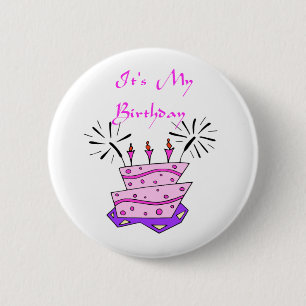 It's My Birthday 6 Cm Round Badge