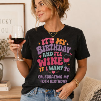 It's my Birthday and I'll wine if i want to Tri-Blend Shirt