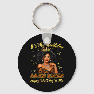Its My Birthday Aries Black Woman Leopard Girl Key Ring