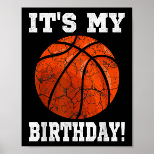It's My Birthday Basketball Lover Gift Vintage Ret Poster