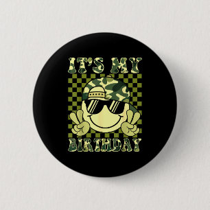 Its My Birthday Camo Smile Face Birthday Boys Todd 6 Cm Round Badge