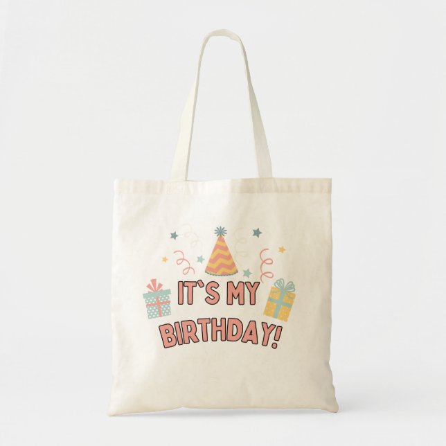 It's my Birthday celebration party hat present Tote Bag (Front)