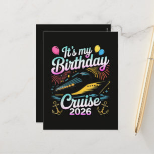 It's My Birthday Cruise 2026 Birthday Cruise Holiday Postcard