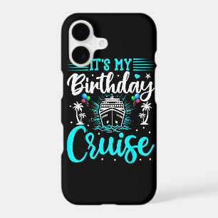 It's My Birthday Cruise - Cruise Vacation Birthday