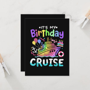 It's My Birthday Cruise Tie Dye Vacation Trip Card