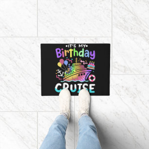 It's My Birthday Cruise Tie Dye Vacation Trip  Doormat