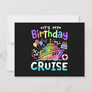 It's My Birthday Cruise Tie Dye Vacation Trip Invitation