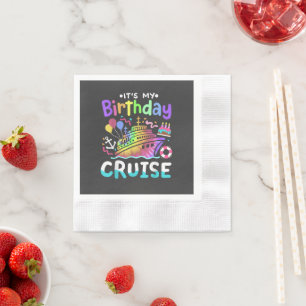 It's My Birthday Cruise Tie Dye Vacation Trip Napkin