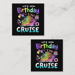 It's My Birthday Cruise Tie Dye Vacation Trip  Square Business Card