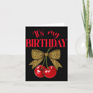 It's My Birthday Cute Cherry Leopard Coquette Bow  Card