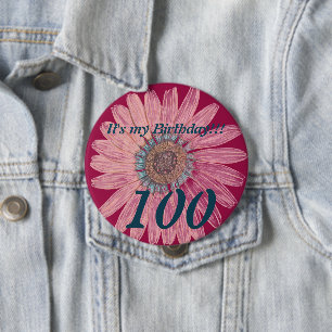 It's my Birthday!! Flower 100th Birthday 10 Cm Round Badge