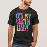 It's My Birthday  for Men Boyfriend Kids Teen Boys T-Shirt<br><div class="desc">It's My Birthday  for Men Boyfriend Kids Teen Boys.</div>