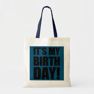 It's My Birthday for Women Men Boy Girl  Tote Bag