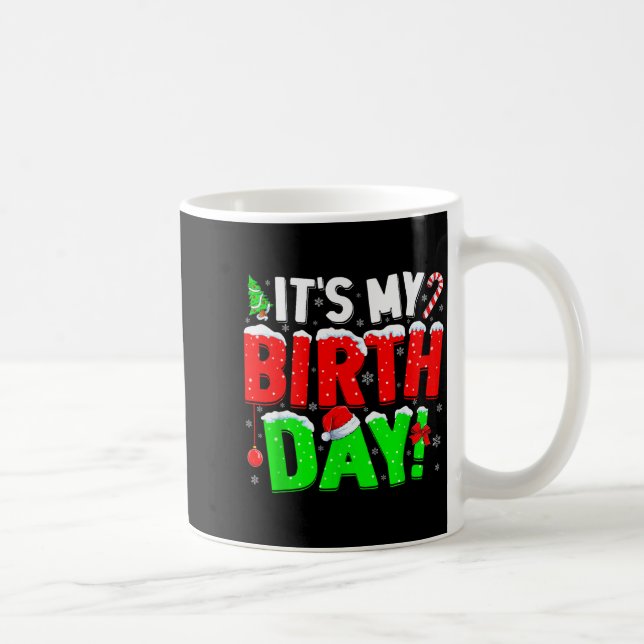 It's My Birthday Funny Christmas Pajama Bday Party Coffee Mug (Right)