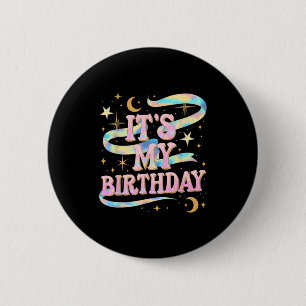 Its My Birthday Girls Women Groovy Coquette Bday 6 Cm Round Badge