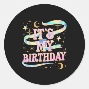 Its My Birthday Girls Women Groovy Coquette Bday Classic Round Sticker