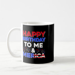 It's My Birthday July 4th American Independence Da Coffee Mug
