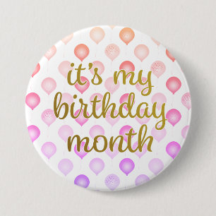 It's My Birthday Month Button