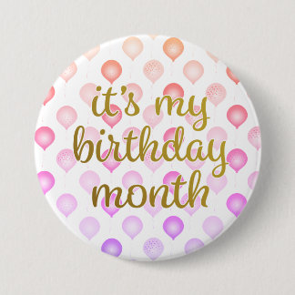 It's My Birthday Month Button