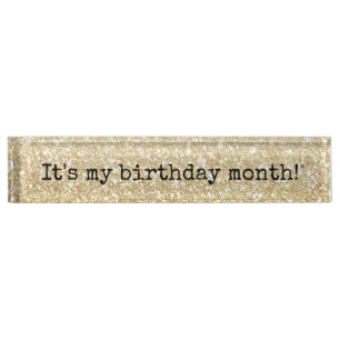 It's my birthday month nameplate
