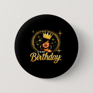 Its My Birthday Queen African American Afro Black 6 Cm Round Badge