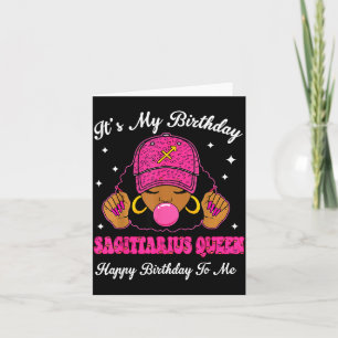 It's My Birthday Sagittarius Queen Happy Birthday Card