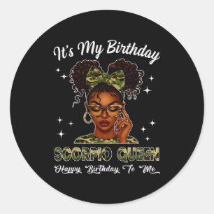 It's My Birthday Scoro Queen Camo Bow Afro Black G Classic Round Sticker