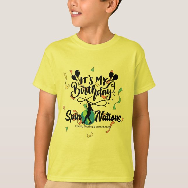 It's My Birthday! Shirt | 2023 SpinNations (Front)