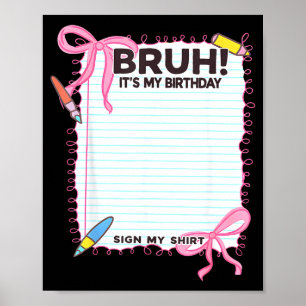 Its My Birthday Sign My Shirt Cute Bow Birthday Gi