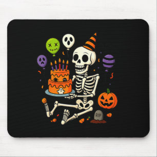 Its My Birthday Skeleton Happy Halloween Party Fun Mouse Pad